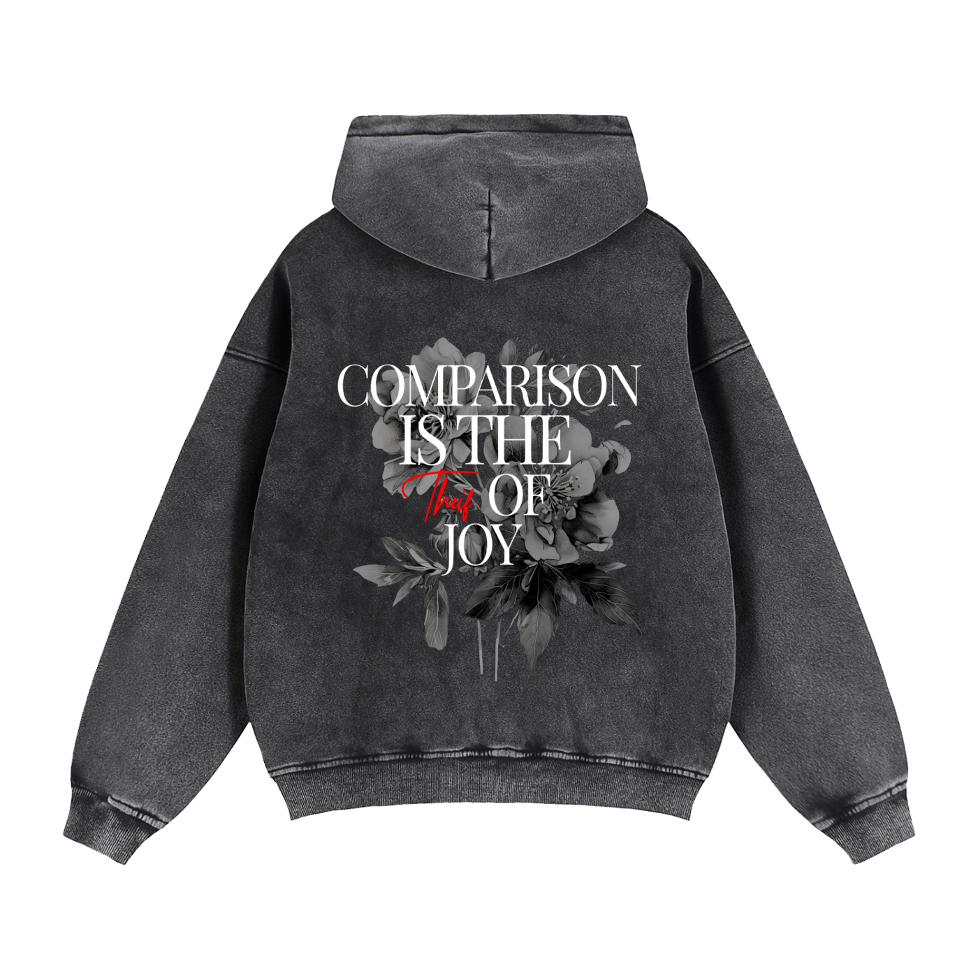 Comparison Is the Thief of Joy Zip-Up